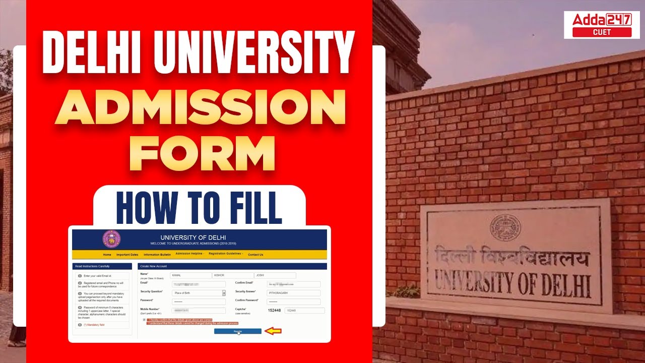 Delhi University Admission 2022 | How to Fill Delhi University Admission Form 2022