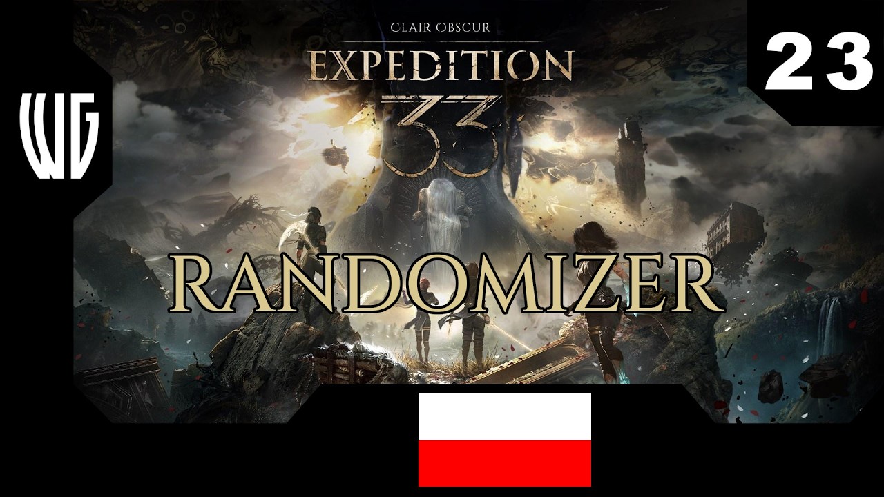 Clair Obscur: Expedition 33 Randomizer #23 | Gustave powrócił!