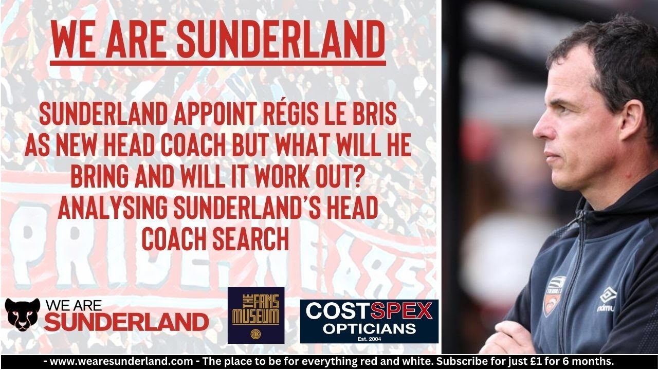 Regis Le Bris is the new Sunderland head coach but who is he?