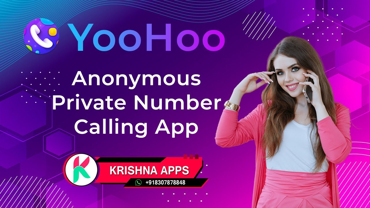 YooHoo &ndash; Anonymous Private Number Calling Android App Source Code & Admin Panel & Showcase Website