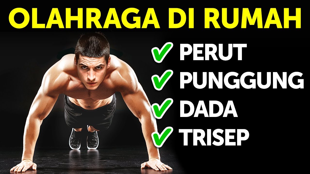 Tantangan Push-up 4 Minggu di Rumah (Pemula sampai Pro!)