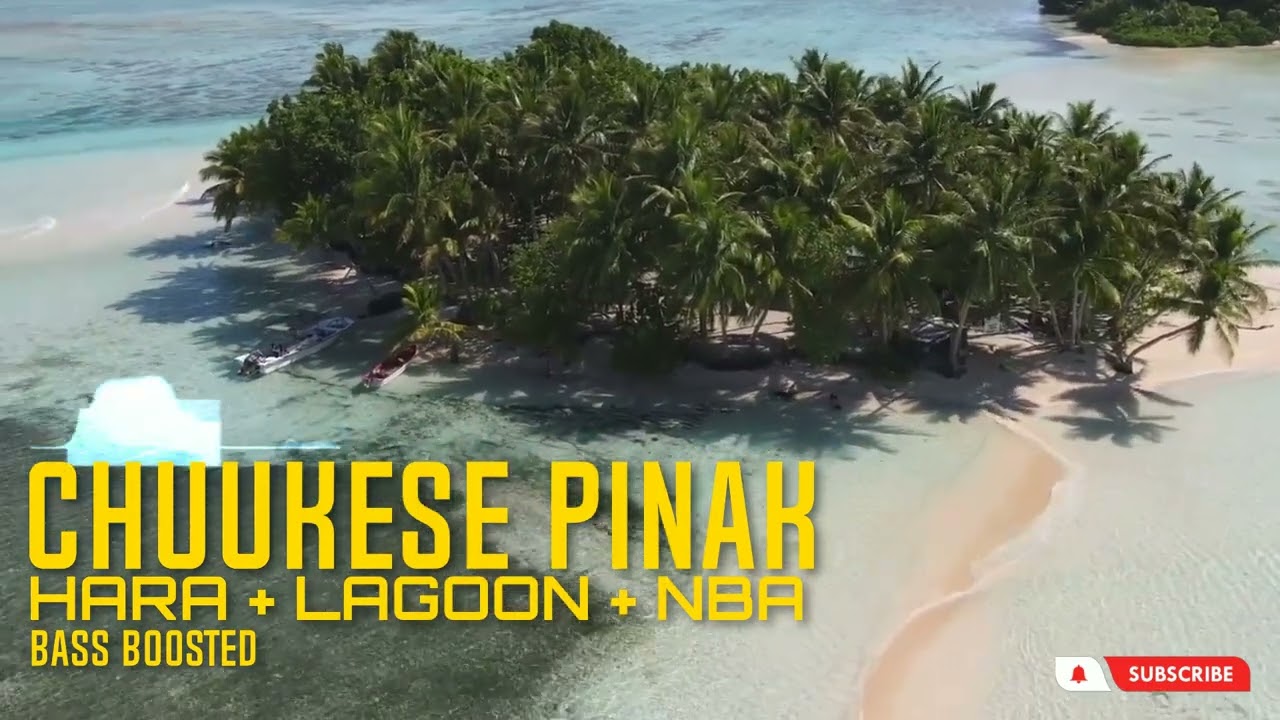 Chuukese Pinak | Hara + Lagoon + NBA (bass boosted) | ChuukeseMusic 🌴 #chuukesemusic #micronesanJams