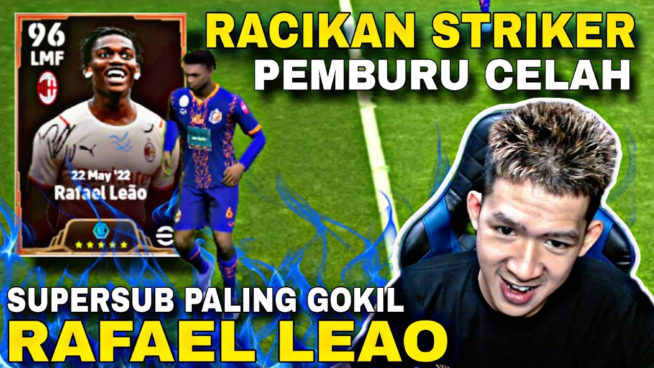 GW COBA BIGTIME RAFAEL LEAO JADIKAN STRIKER SUPER! eFootball 2024 Mobile