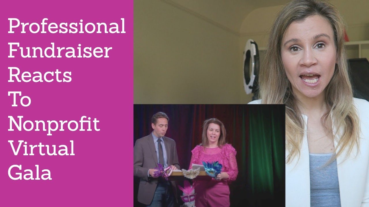 Fundraising Expert Reacts to Virtual Fundraising Gala Example