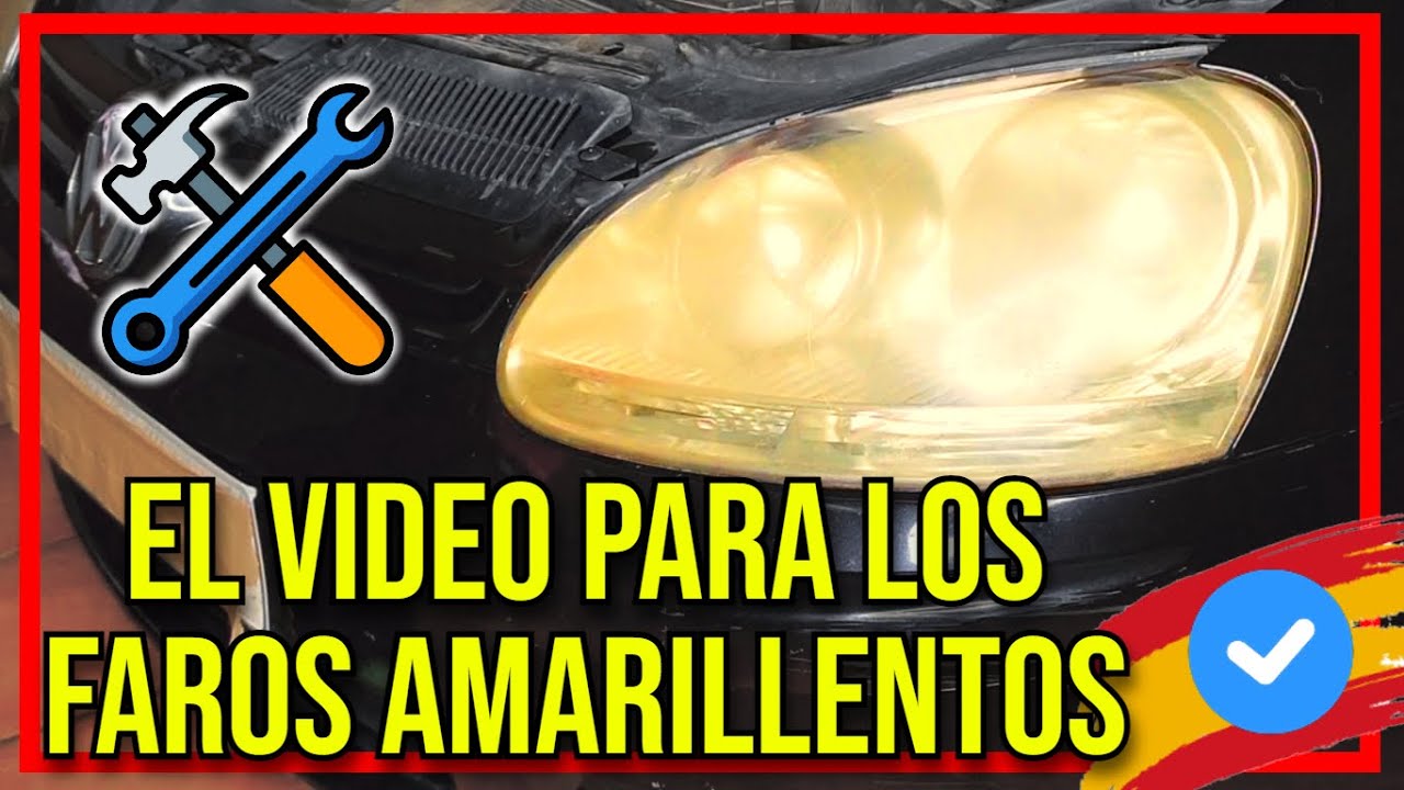 PULIR FAROS AMARILLOS | TUTORIAL 2024🛠