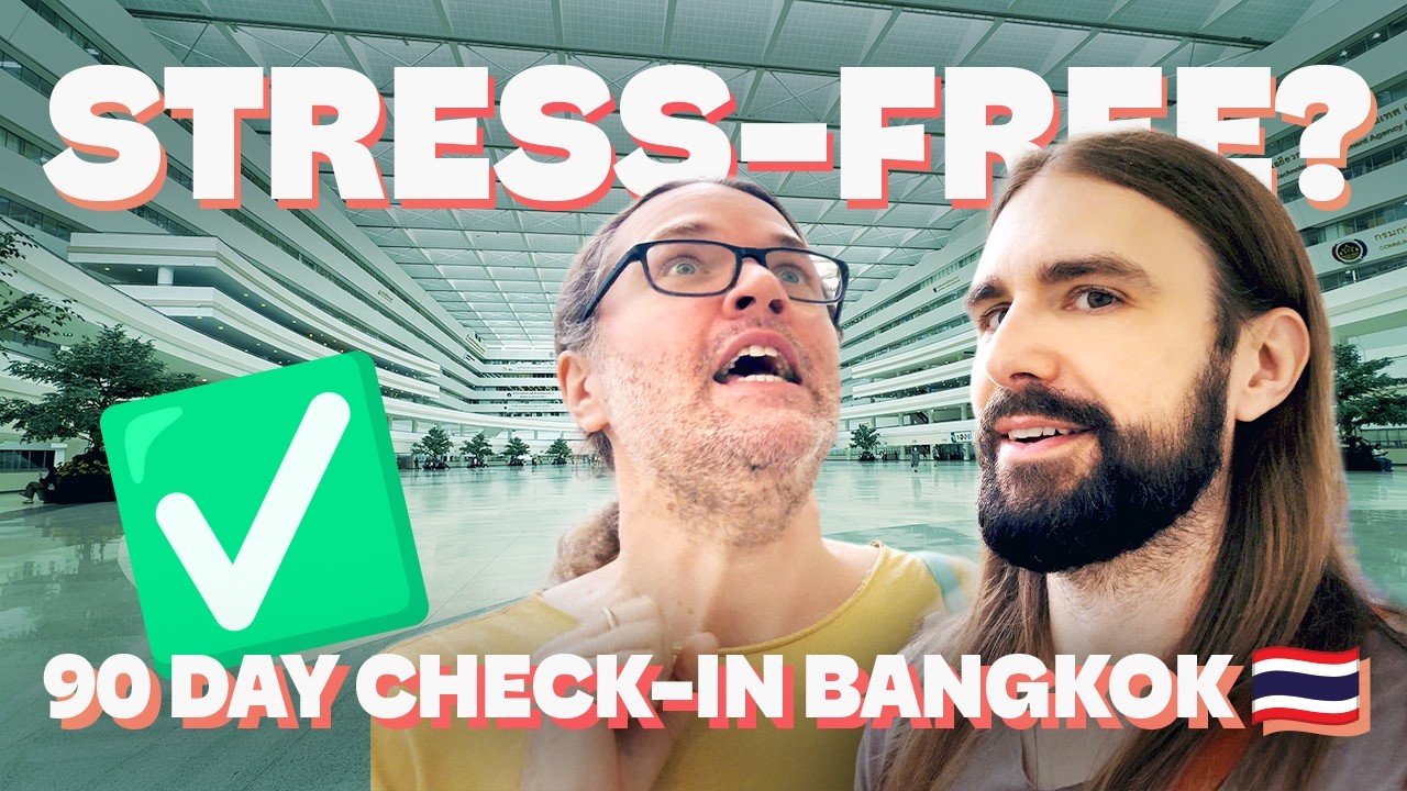 How to Do a 90 Day Report in Bangkok, Thailand | 2025 Immigration Guide for Expats