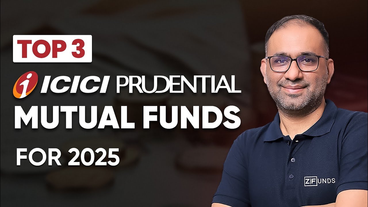 ICICI Prudential Mutual fund | Top 3 ICICI Prudential Mutual Funds | Best Mutual Funds for 2025