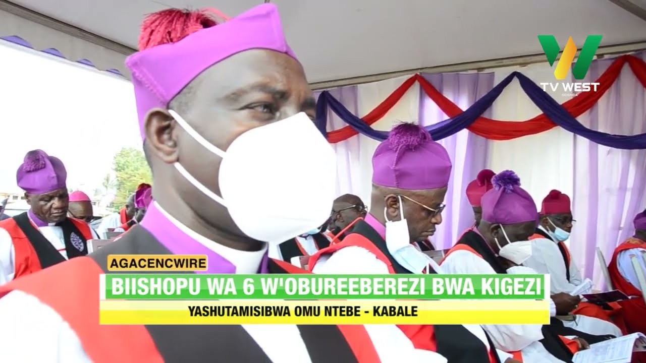Agacencwire: Biishopu wa 6 ahabwa Kigezi Dayosiisi yashitamisibwa  omu ntebe erizooba.