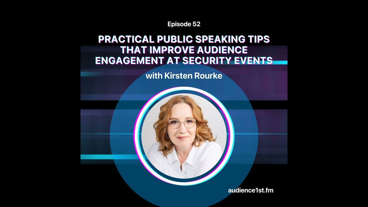 Practical Public Speaking Tips That Improve Audience Engagement at Security Events