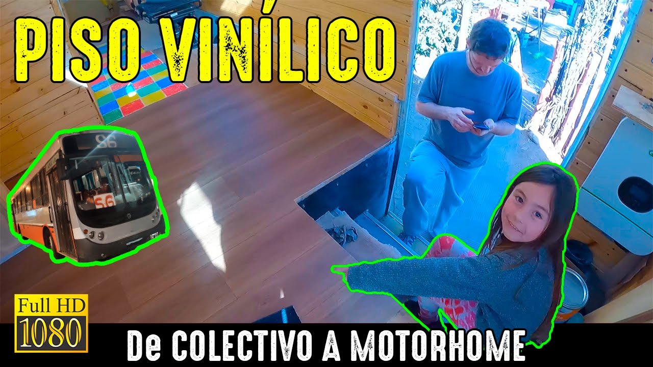 TERMINAMOS el TECHO e INATALAMOS el PISO VINÍLICO - De BUS a MOTORHOME (#19 Camperización)