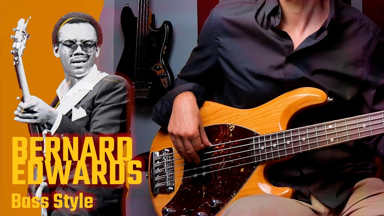 Bernard Edwards Bass Style