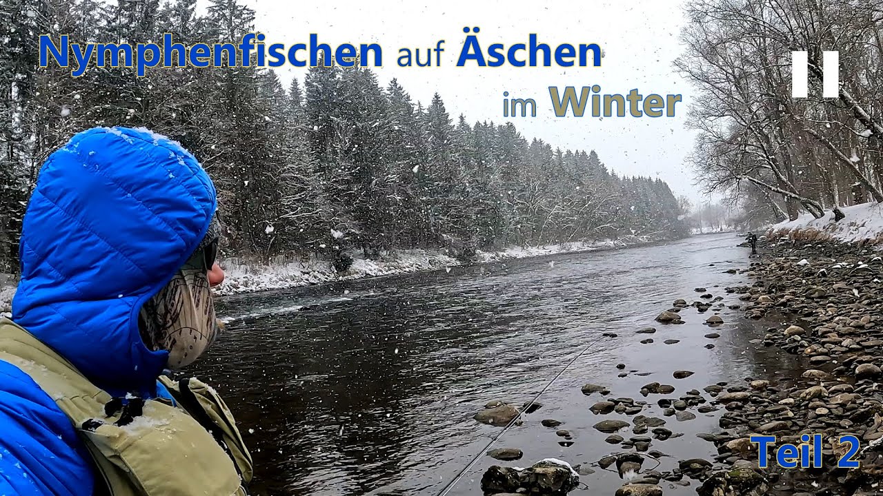 Nymphenfischen auf Mur-&Auml;schen im Winter - Teil 2