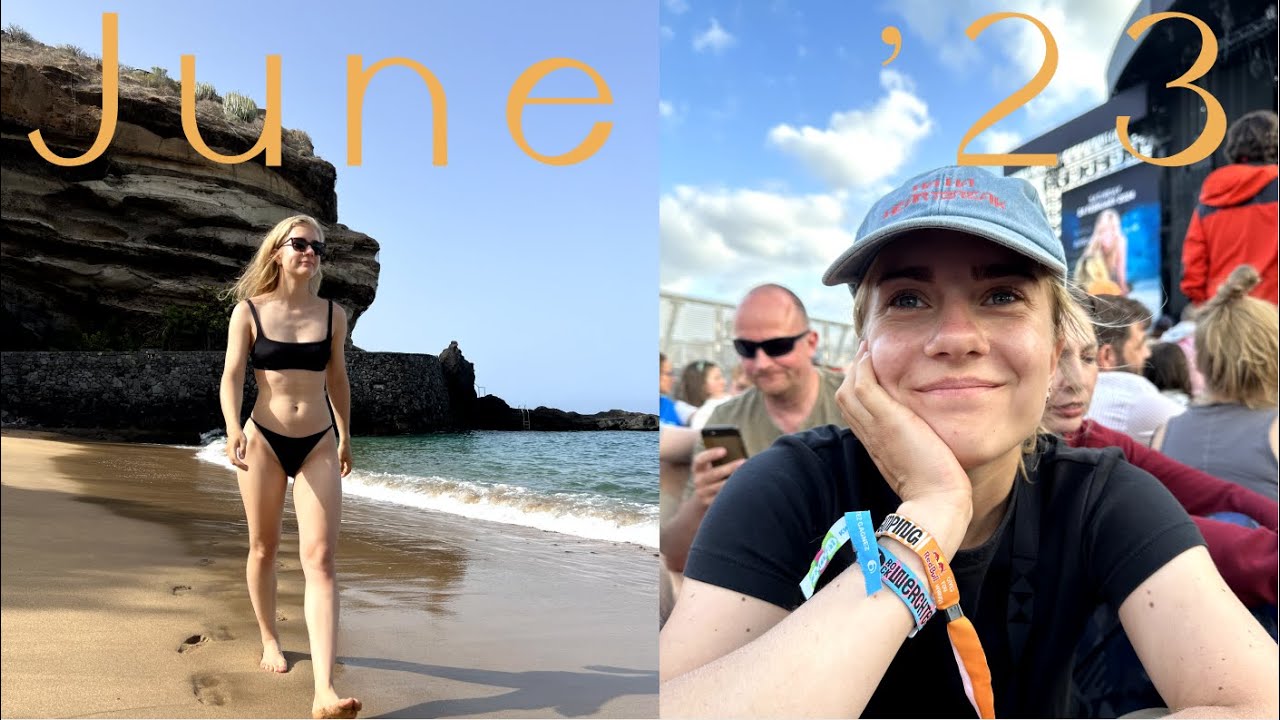 June '23 | Tenerife & Rock Werchter | hannaintheflesh