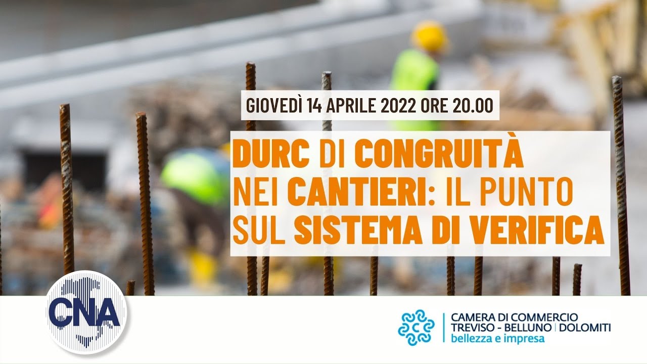 DURC di congruità del cantiere: aggiornamento aprile 2022