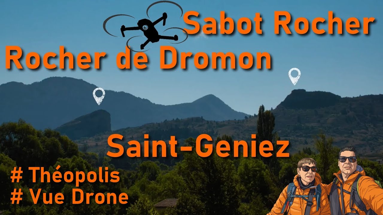 Rocher de Dromon et le Sabot rocher &agrave; Saint-Geniez (04)