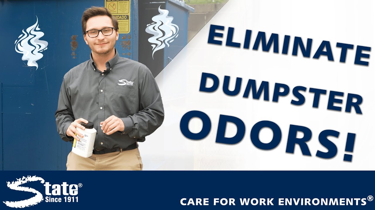 How To Eliminate Dumpster Odors with State