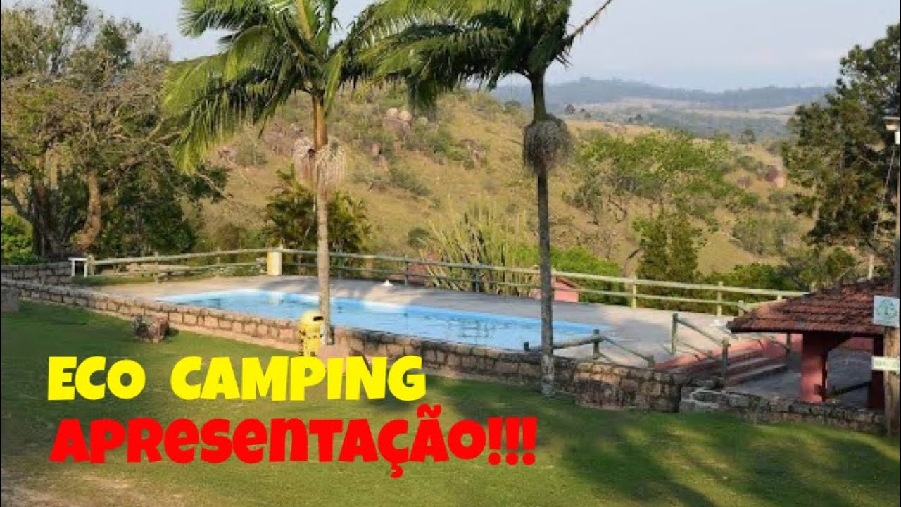 ECO CAMPING -  FAZENDA PARAGUAÇU - APRESENTAÇÃO DO CAMPING