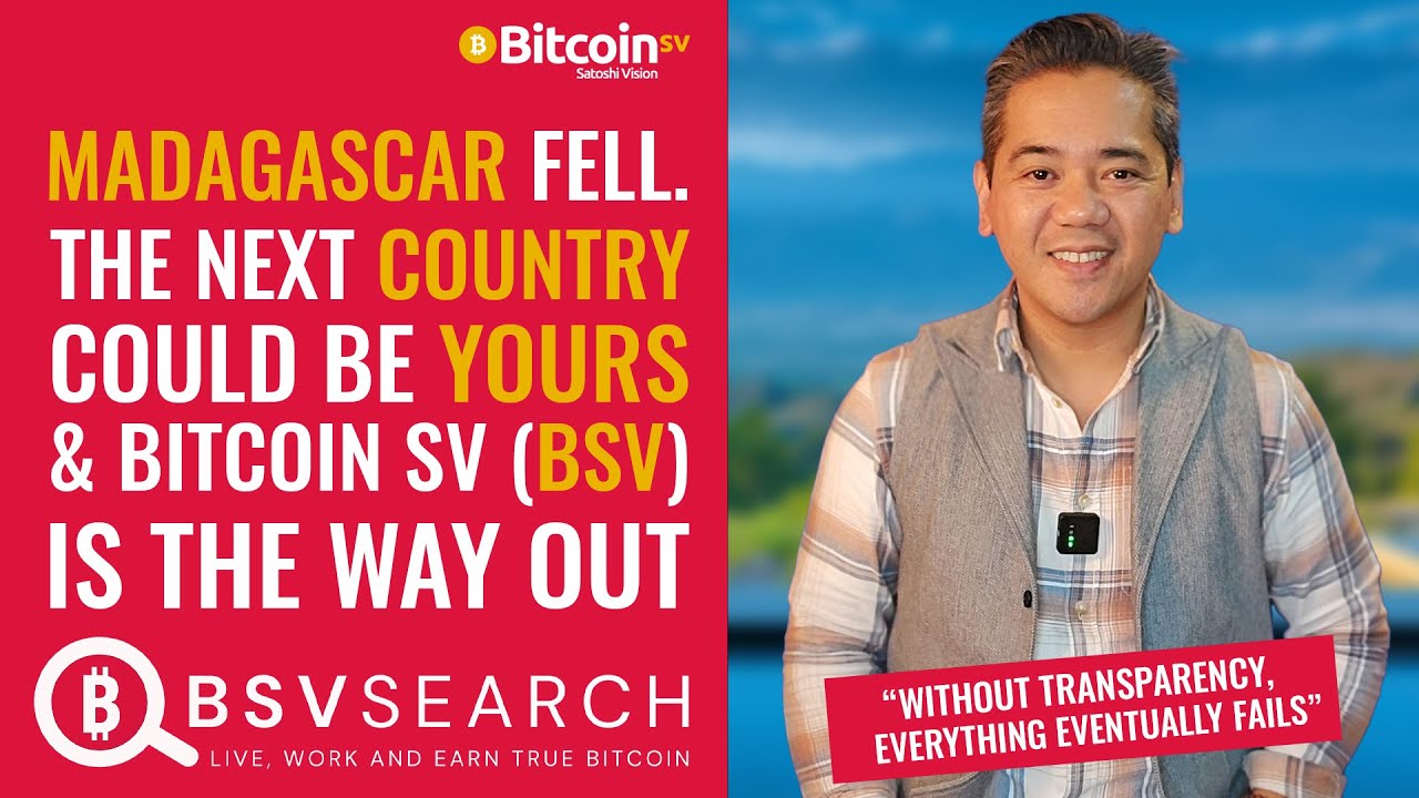 Мадагаскар пал &mdash; следующая страна может стать вашей. BitcoinSV BSV &mdash; это выход.