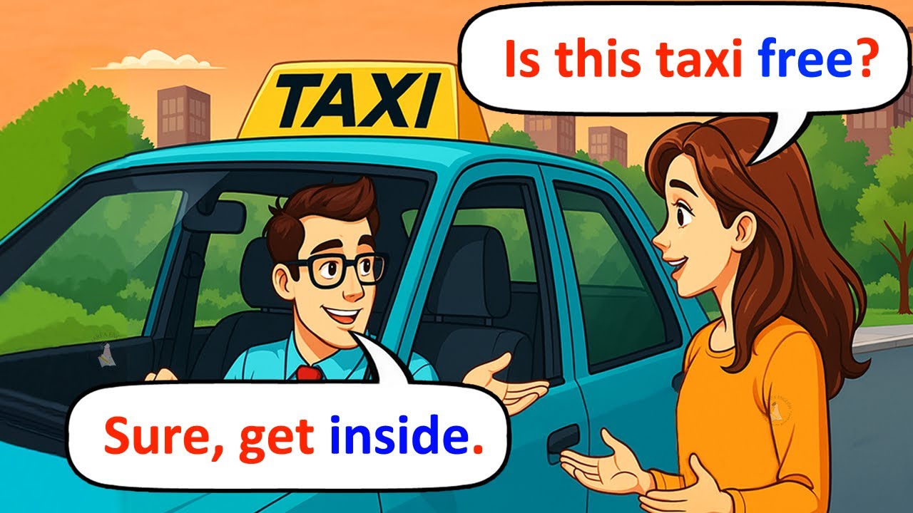 Taxi Conversation in English - Real-Life Conversation Practice for Beginners