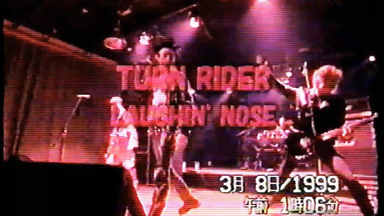 LAUGHIN'NOSE - TURN RIDER