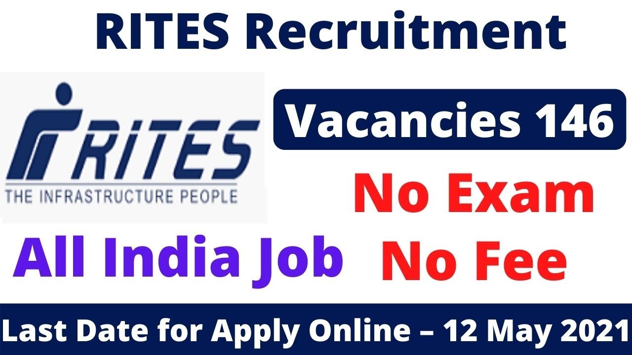 New Vacancy : RITES Limited Recruitment 2021 | Eligibility | सीधी भर्ती | NO EXAM | NO FEE |Salary