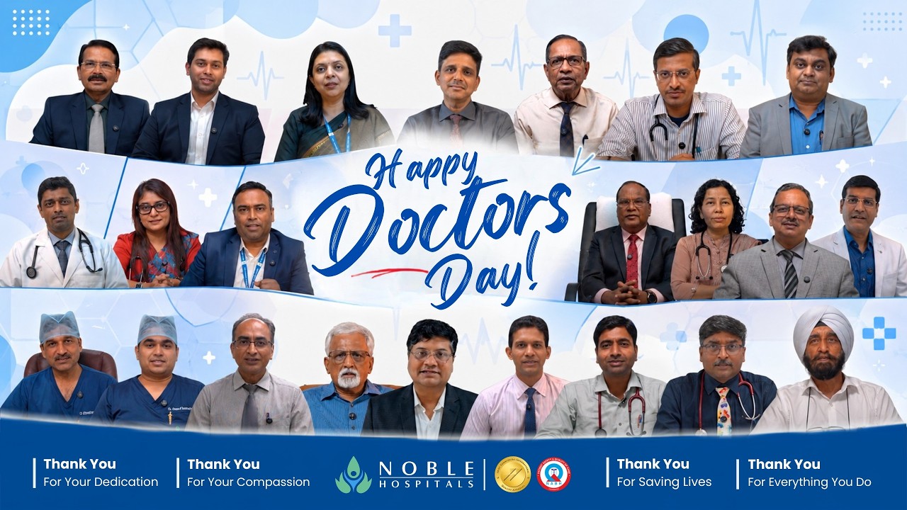 Happy National Doctors' Day! 🩺✨ | Noble Hospitals & Research Centre, Pune