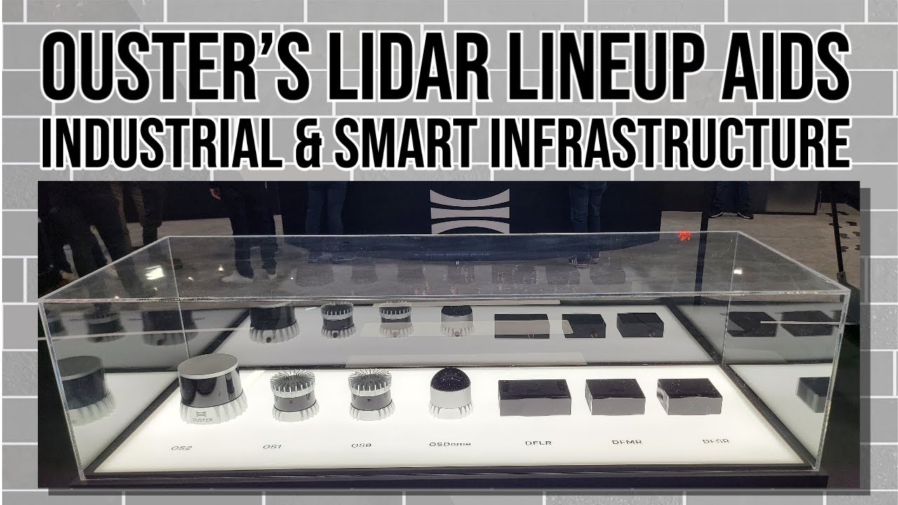 Ouster's LiDAR Lineup Aids Industrial and Smart Infrastructure