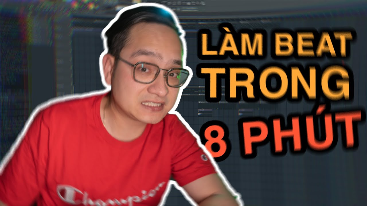 Làm Beat Cùng Bigg Vũ Ep.21 | LÀM BEAT TRONG 8 PHÚT