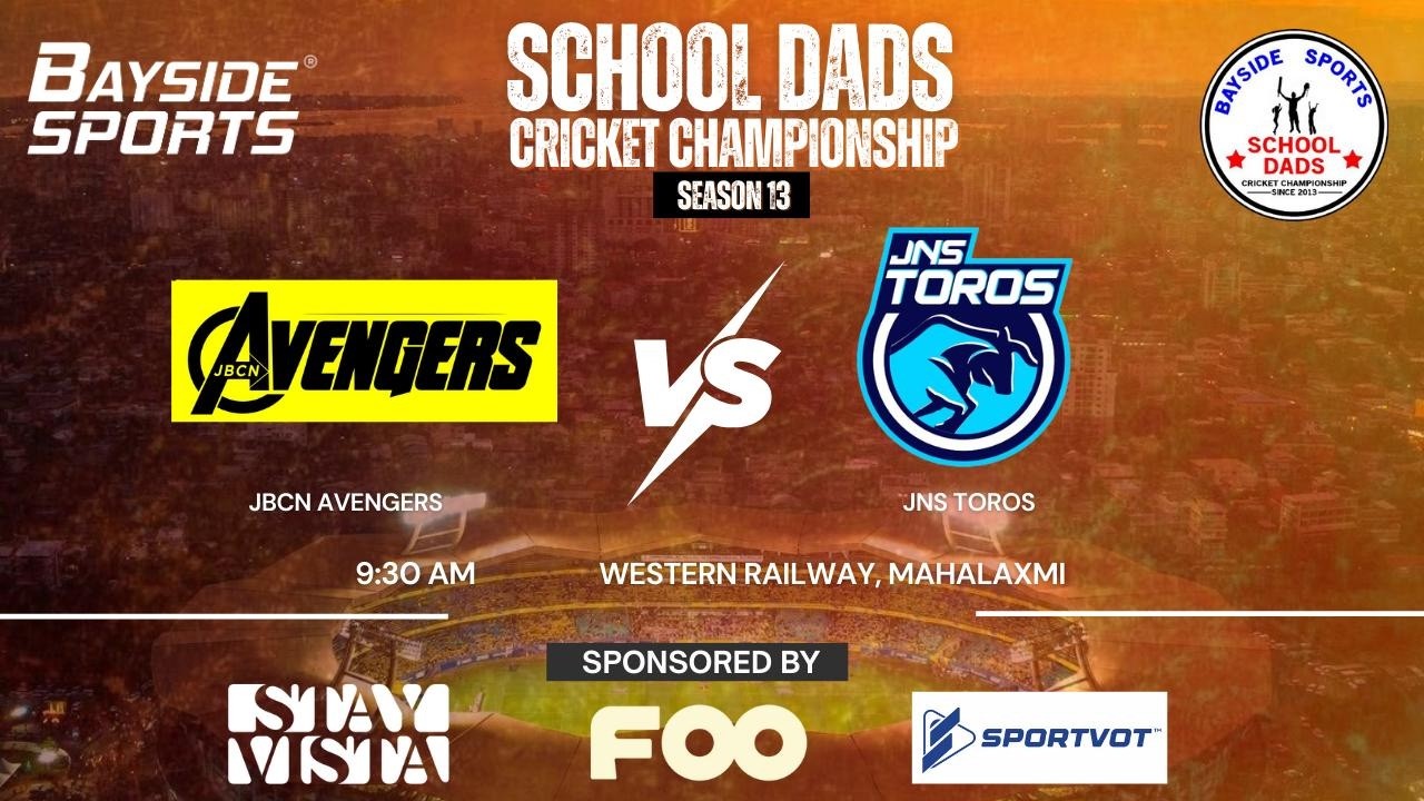 JBCN AVENGERS VS JNS TOROS || SCHOOL DAD CRICKET CHAMPIONSHIP 2026 ||