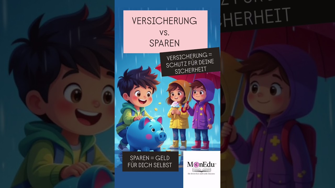 VERSICHERUNG vs. SPAREN #VersicherungVerstehen#SparenLernen#FinanzielleBildung#KinderUndGeld