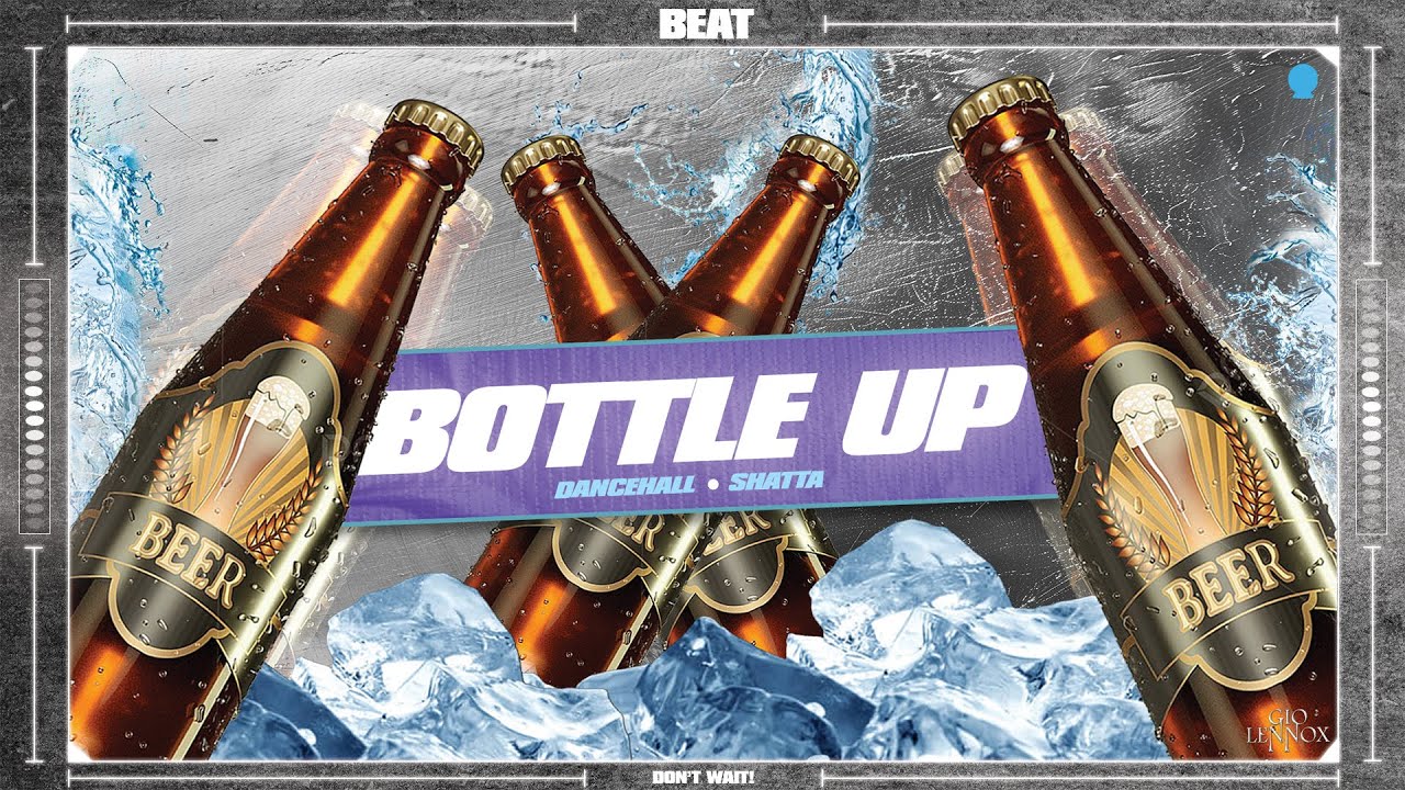 🔮Bottle Up - Dancehall Dutch Club Beat🔮