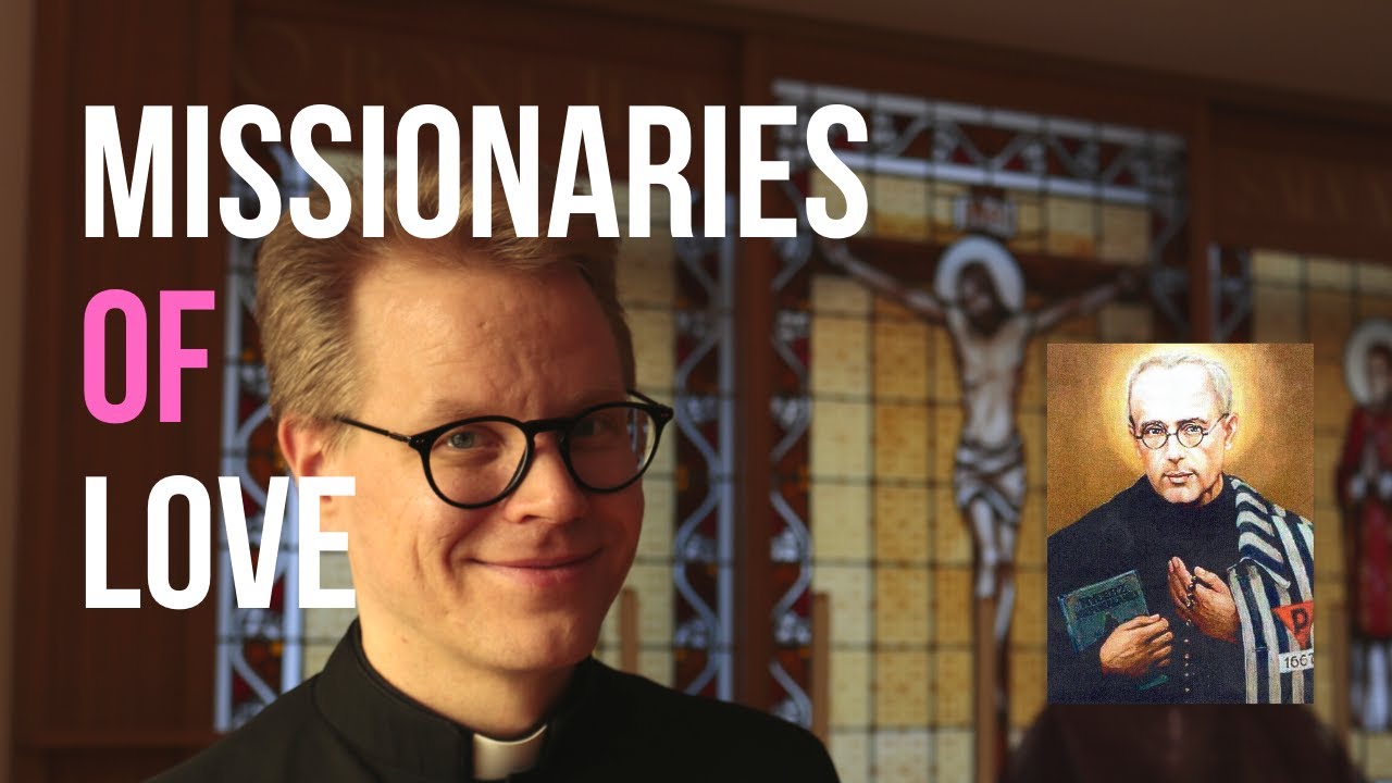Missionaries of love