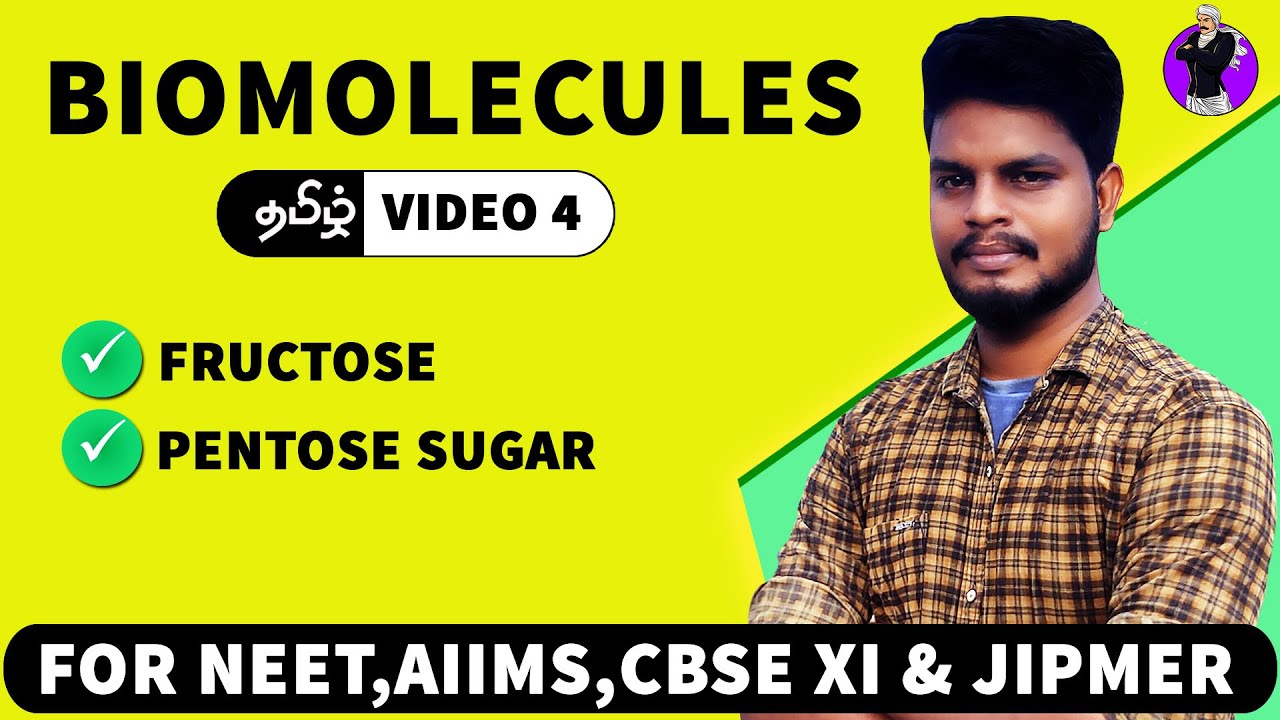 Monosaccharides: Fructose & Pentose Sugar | Biomolecules in Tamil (4)