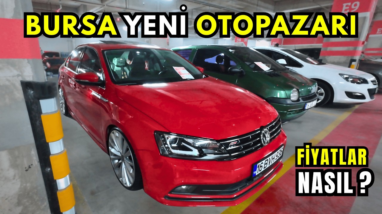BURSA YENİ OTOPAZARI 2026 | FİYATLAR ŞAŞIRTTI! | İKİNCİEL PİYASASI YÜKSELİYOR MU? | VLOG | 4K