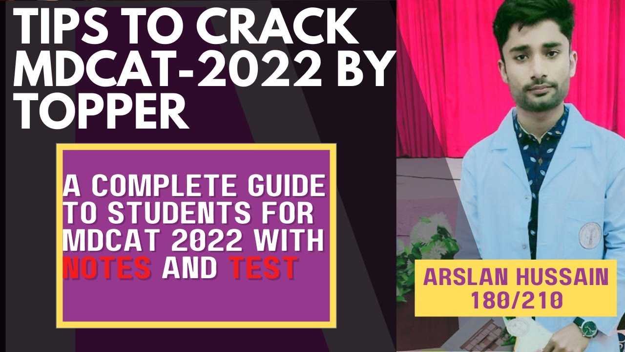 Tips And Tricks To Crack MDCAT 2022 |  Complete Guide For Students With Notes And Test\mdcat2022
