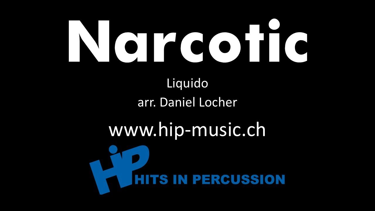 Narcotic - Liquido - Percussion Ensemble arr. Daniel Locher