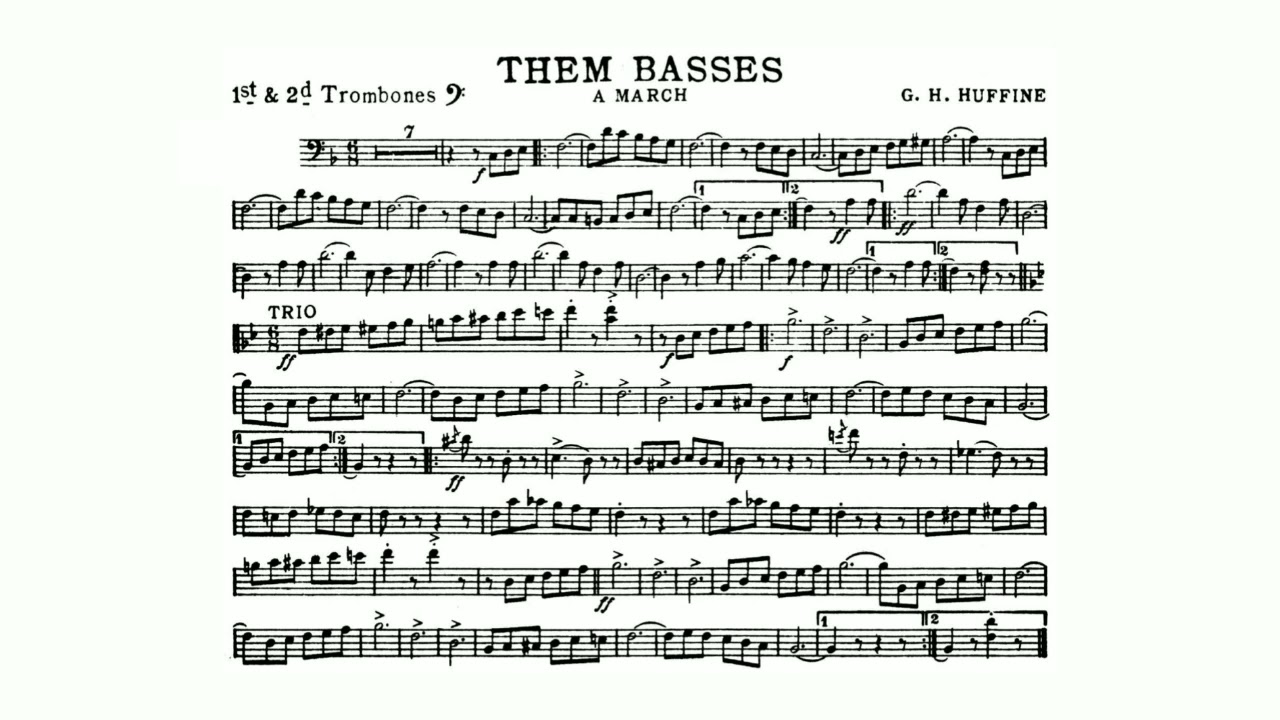 Them Basses March By Getty Herschel Huffine - 1st and 2nd Trombone
