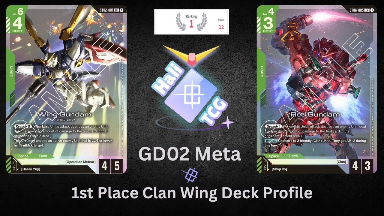 Gundam TCG Locals 1st Place | Clan Wing Deck Profile | GD02 Meta