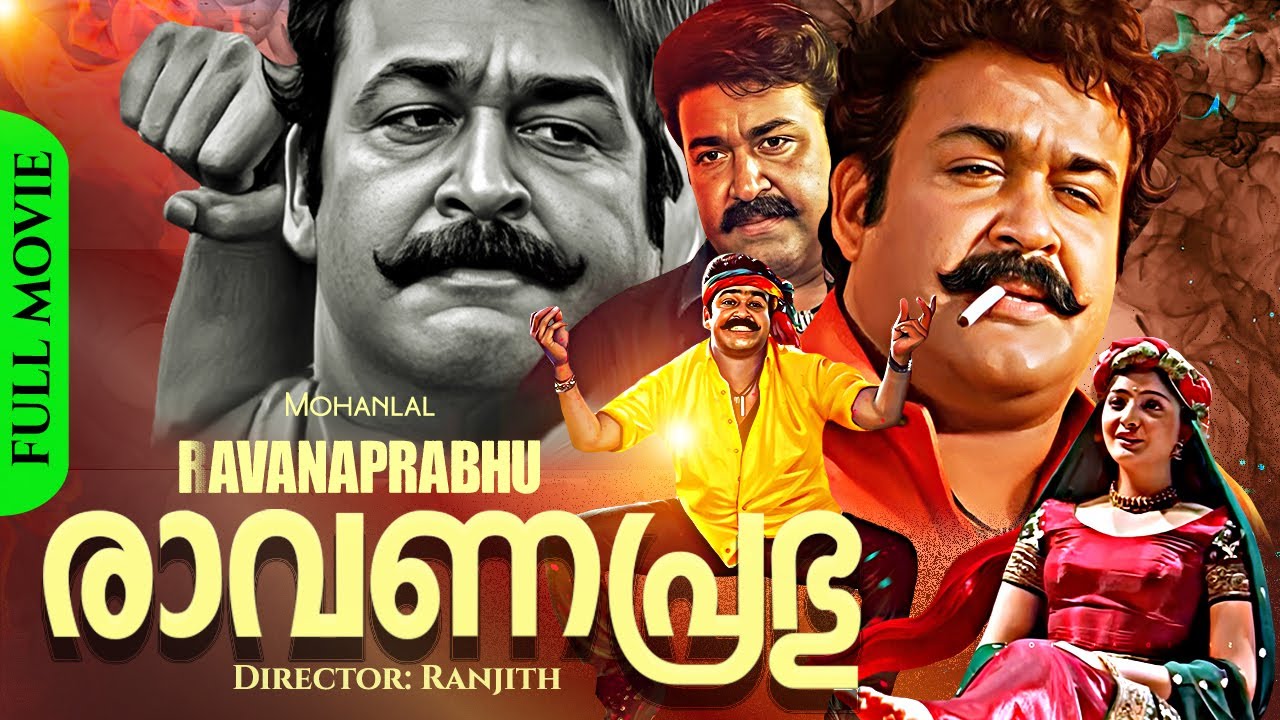Ravanaprabhu | Malayalam Full Movie | Mohanlal | Vasundhara Das | Ranjith | Superhit Action Drama