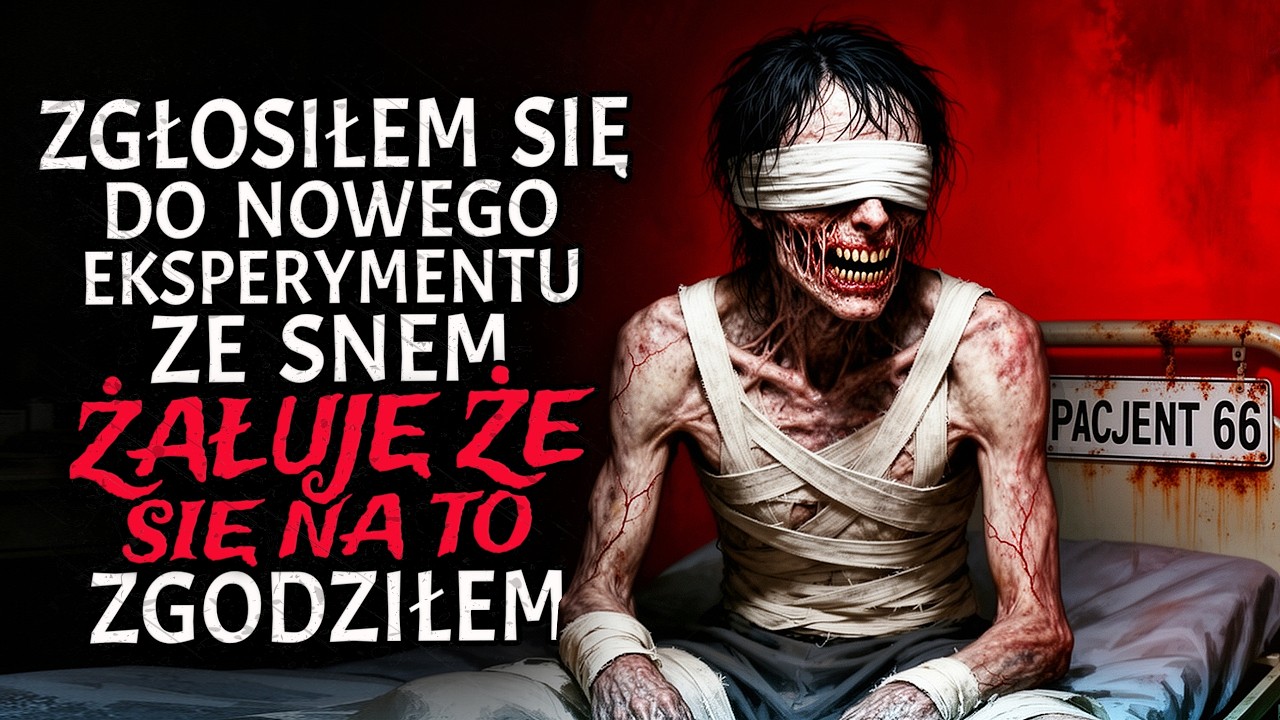 Zgłosiłem się do Nowego Eksperymentu ze Snem. Żałuję że Kiedykolwiek Podjąłem tę Pracę | CreepyPasta