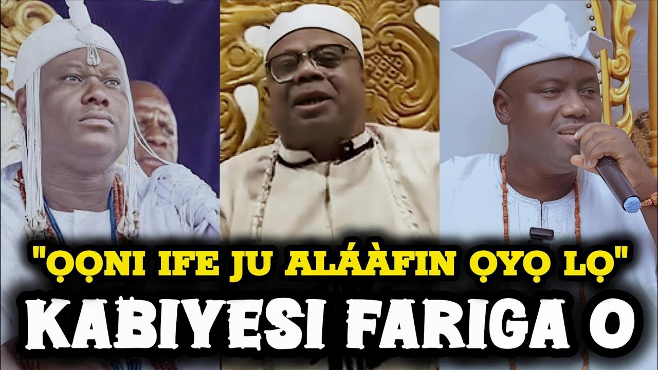 Kabiyesi Fariga🔥Ọba Ọọni Ife Ju Aláàfin Ọyọ Lọ-Oba Olamilekan Fasheshin Fariga Lori Ọọni Ati Aláàfin