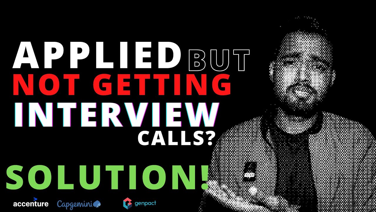 Applied but Not Receiving Interview Calls - 200% Solution | Know Why You don't get Interview Calls