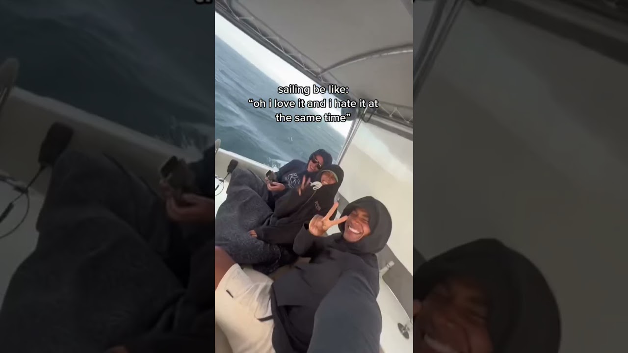 Sailing Be Like 