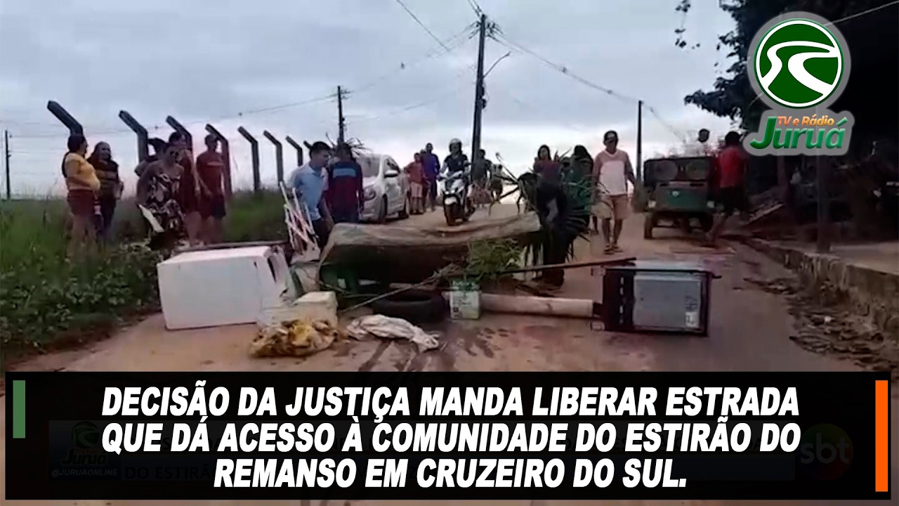 Decisão da Justiça manda liberar estrada que dá acesso à comunidade do Estirão do Remanso em CZS