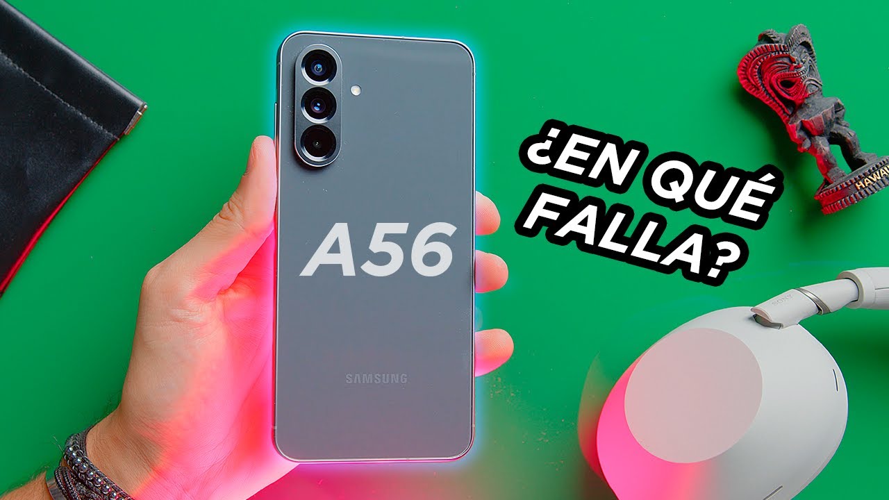 Samsung Galaxy A56 | 5 cosas ANTES de comprar👀👀👀(CUIDADO con el punto 2)