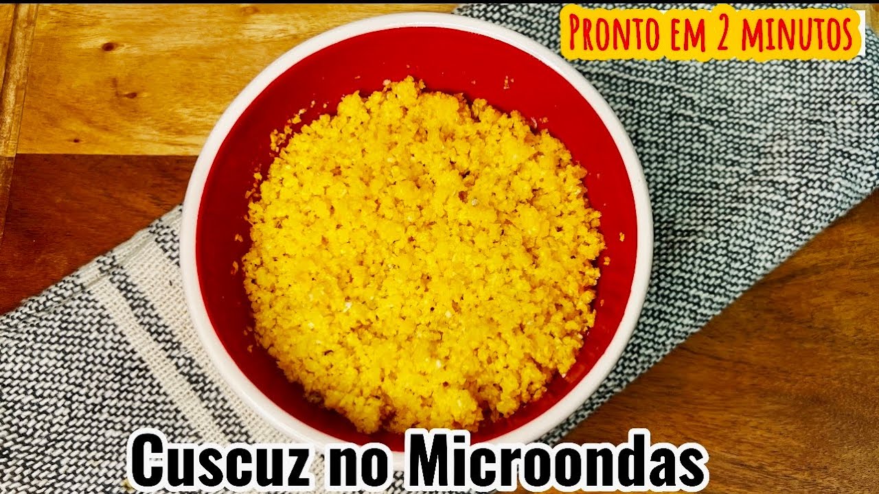 CUSCUZ  NO MICROONDAS | PRONTO EM 2 MINUTOS | BEM FOFINHO | FACIL E PRATICO DE FAZER