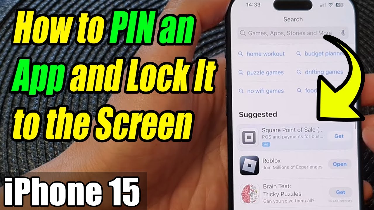 iPhone 15/15 Pro Max: How to PIN an App and Lock It to the Screen