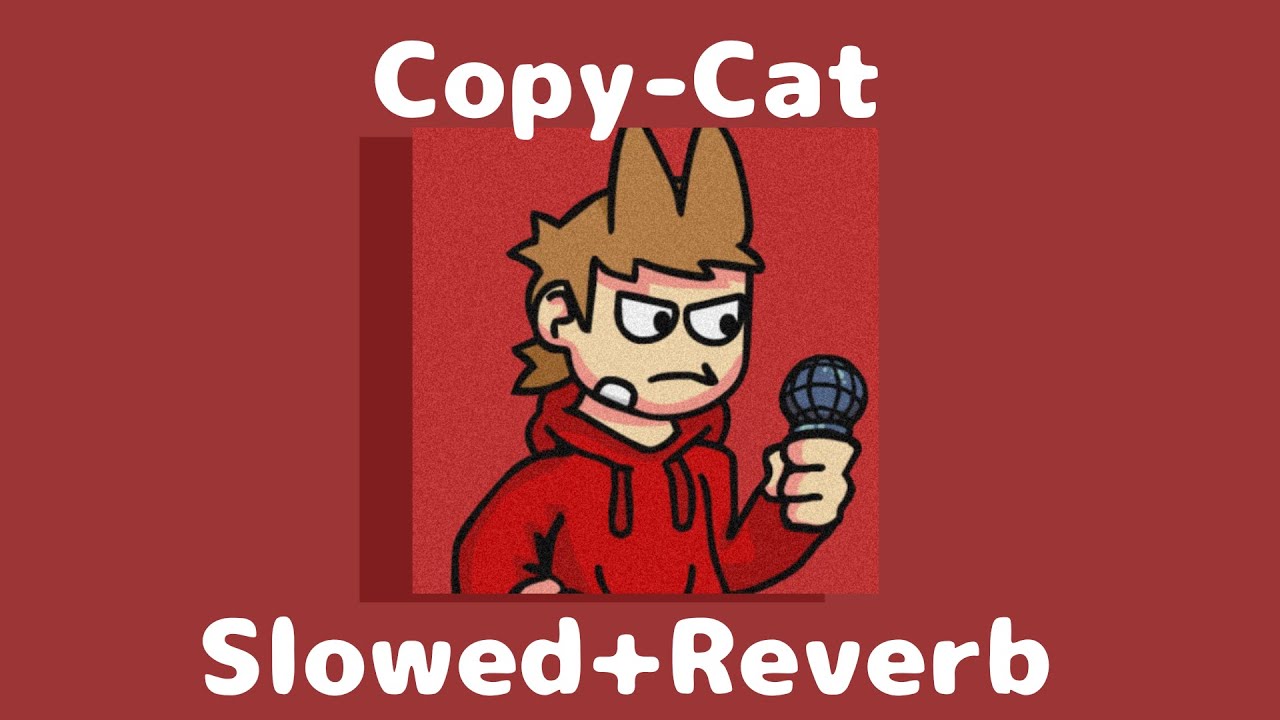 Friday Night Funkin': VS. Tord Expanded: Copy-Cat (Slowed+Reverb)