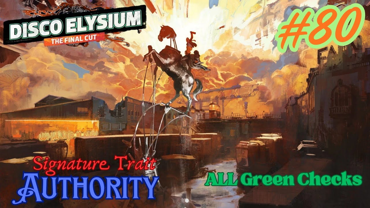 Disco Elysium Full Walkthrough Part 80 - Authority Build - Every Green Check Passed (Unedited)