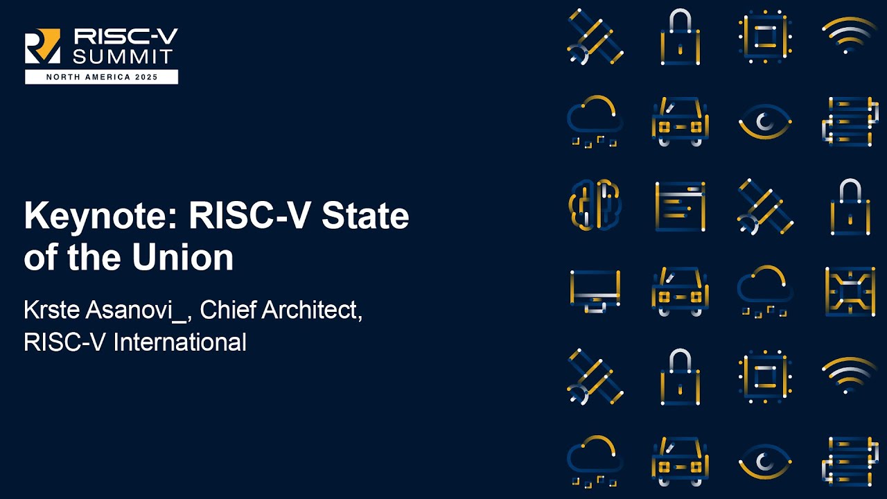 Основной доклад: RISC-V State of the Union — Крсте Асанович, главный архитектор RISC-V International
